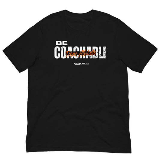 BE COACHABLE Unisex t-shirt
